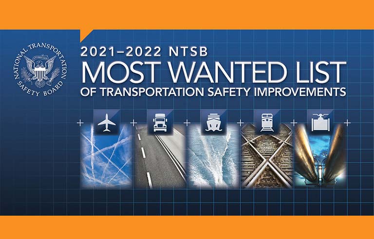 NTSB Issues “Most Wanted’ List for 2021-2022